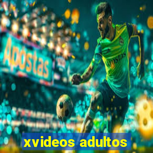 xvideos adultos